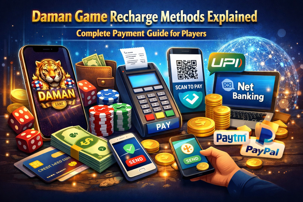 Daman Game Recharge Methods Explained – Complete Payment Guide for Players