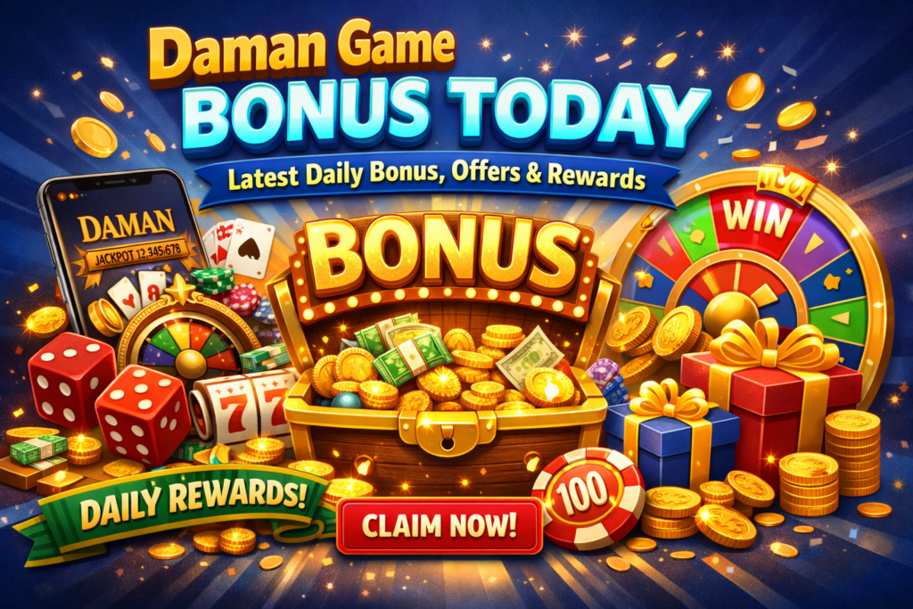 Daman Game Bonus Today – Latest Daily Bonus, Offers & Rewards